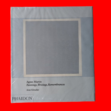 Agnes Martin: Paintings, Writings, Remembrances
